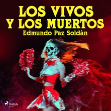 Los vivos y los muertos