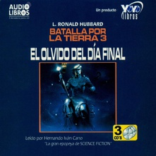 Batalla por la Tierra 3 "El olvido del día final"