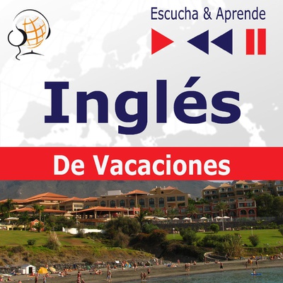 Inglés. De vacaciones: On holiday