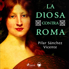 La diosa contra Roma