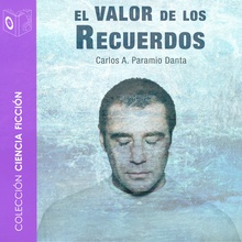 El valor de los recuerdos - dramatizado