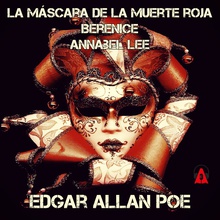 La máscara de la muerte rojaBereniceAnnabel Lee