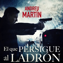 El que persigue al ladrón