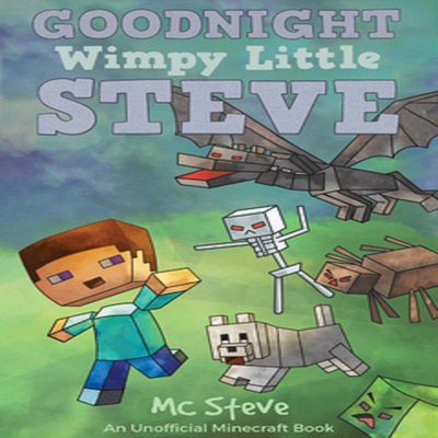 Goodnight, Wimpy Little Steve