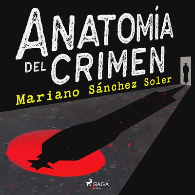 Anatomía del crimen