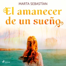 El amanecer de un sueño