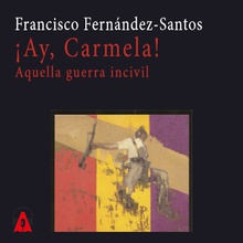 ¡Ay Carmela!