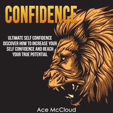 Ultimate Self Confidence