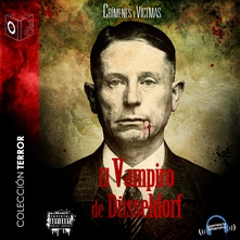 El vampiro de Düsseldorf - Dramatizado