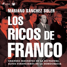 Los ricos de Franco