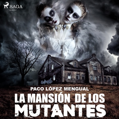 La mansión de los mutantes