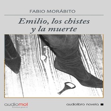 Emilio, los chistes y la muerte