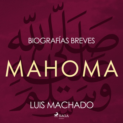 Biografías breves - Mahoma