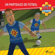 Sam el Bombero - Un partidazo de fútbol