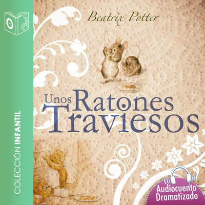 Unos ratones traviesos - Dramatizado