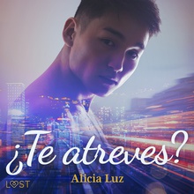 ¿Te atreves? - una novela erótica