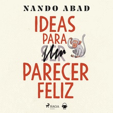 Ideas para parecer feliz