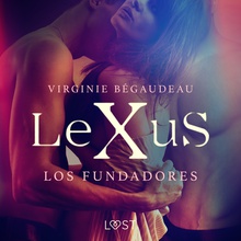 LeXuS : los Fundadores