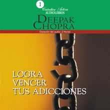 Logra vencer tus adicciones