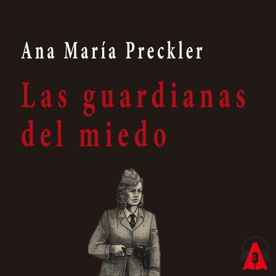 Las guardianas del miedo