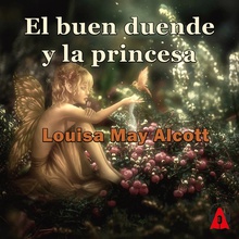 El buen duende y la princesa 