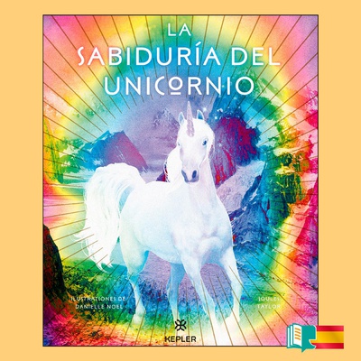 La Sabiduría del Unicornio