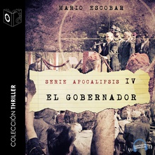 Apocalipsis IV - El gobernador