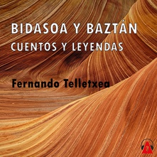 Bidasoa y Baztán. Cuentos y Leyendas