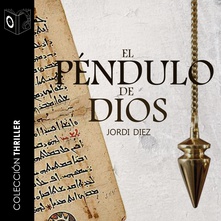 El péndulo de Dios - Dramatizado