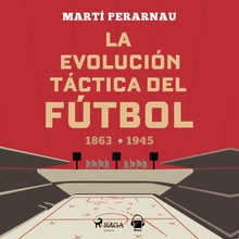 La evolución táctica del fútbol