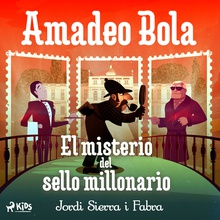 Amadeo Bola: El misterio del sello millonario