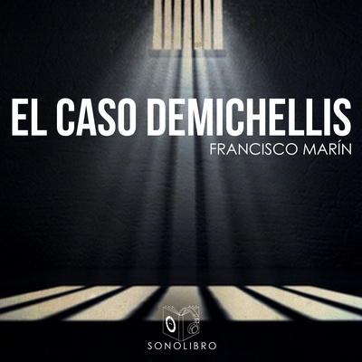 El caso Demichellis - dramatizado