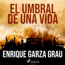 El umbral de una vida