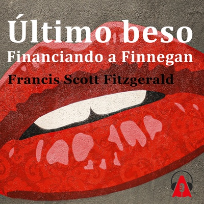 Último beso  Financiando a Finnegan