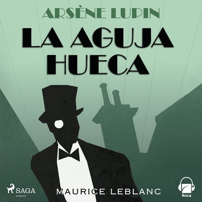 Arsène Lupin. La aguja hueca