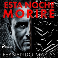 Esta noche moriré