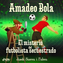 Amadeo Bola: El misterio del futbolista secuestrado