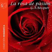 La rosa de pasión - Dramatizado