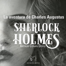La aventura de Charles Augustus - Dramatizado