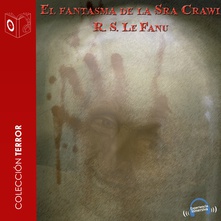 El fantasma de la sra Crawl - dramatizado