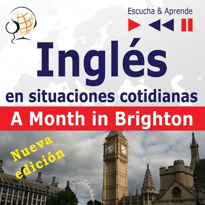 Inglés en situaciones cotidianas: A Month in Brighton – Nueva edición Nivel B1