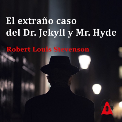 El extraño caso del Dr. Jekyll y Mr. Hyde