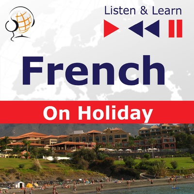 French on Holiday: Conversations de vacances