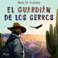 El guardián de los cerros