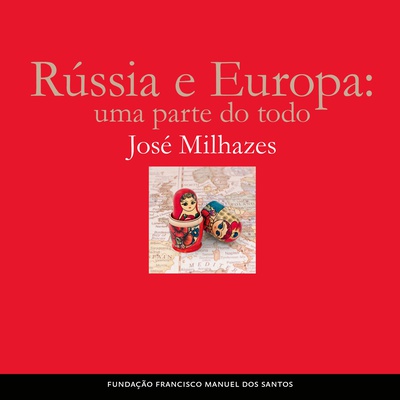 Rússia e Europa: Uma Parte do Todo