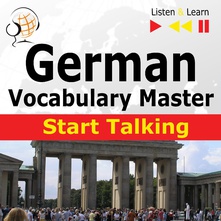 German Vocabulary Master: Start Talking  Level: A1-A2