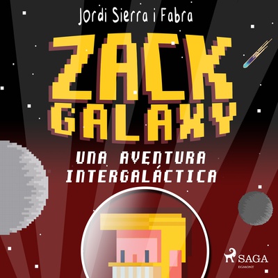 Zack Galaxy: una aventura intergaláctica