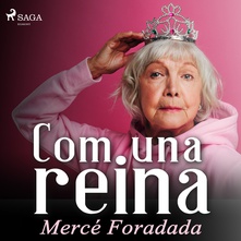 Com una reina