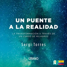 Un puente a la realidad (solo streaming)