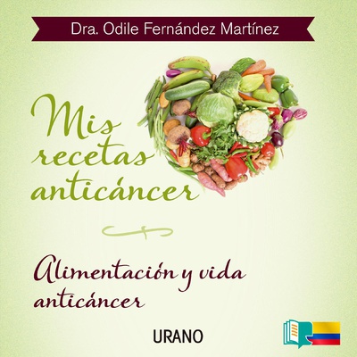 Mis recetas anticáncer (solo streaming)